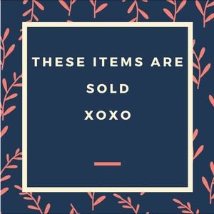 All items beyond this point are SOLD.